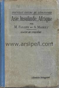 Nouveau Cours De Geographie Asie - Insulinde Afrique