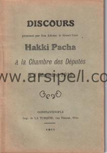 Discours prononce par son Altesse le Grand-Vezir Hakki Pacha a la Chambre des Deputes le 18 Decembre 1910