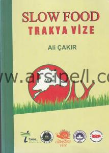 Slow food Trakya Vize