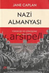 Nazi Almanyası. Yükselişi ve çöküşüne
kısa bir giriş