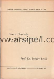 Bizans Devrinde Boğaziçi