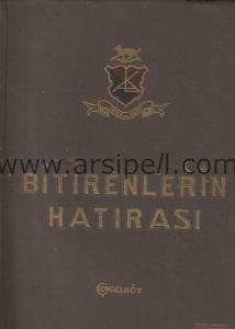 BİTİRENLERİN HATIRASI (1930-1931) ÇENGELKÖY Kuleli Askeri Lisesi Yıllığı