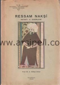 RESSAM NAKŞİ HAYATI VE ESERLERİ