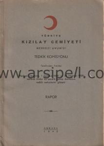 TÜRKİYE KIZILAY CEMİYETİ  RAPOR 1938-1939