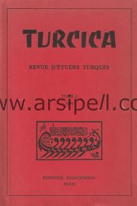 Turcica - Revue d'Etudes Turques Tome: 1, 1969