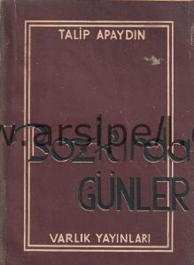 BOZKIRDA GÜNLER