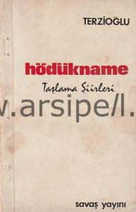 Hödükname -Taşlama Şiirleri (imzalı)