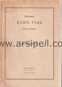 Sadrazam Kamil Paşa - Siyasi Hayatı