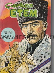 ÇERKEZ ETEM  /  BELGESEL RESİMLİ ROMAN  (  İMZALI )