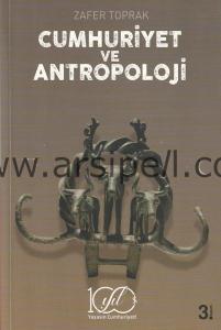 CUMHURİYET VE ANTROPOLOJİ