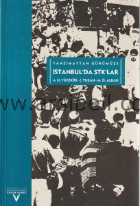Tanzimattan Günümüze İstanbul'da STK'lar