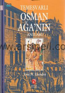 Temeşvarlı Osman Ağanın Anıları