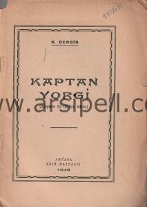 Kaptan Yorgi Dünyanın En Dertsiz Adamı