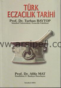 TÜRK ECZACILIK TARİHİ