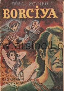 BORCIYA Ragastanın Maceraları Kahramnlık
Romanları Serisi No 14