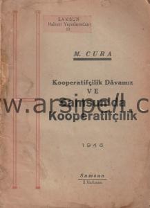 KOOPERATİFÇİLİK DAVAMIZ VE SAMSUN'DA KOOPERATİFÇİLİK