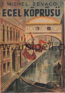 Ecel Köprüsü  Kahramnlık Romanları Serisi No
03