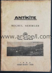 ANTİKİTE Meçhul Şehirler