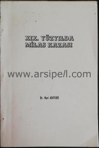 XIX. Yüzyılda Milas Kazası