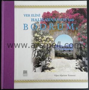 Ver Elini Halikarnassos'tan Bodrum'a