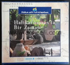 Halikarnassos'ta Bir Zaman Bir Bodrum Rehberi