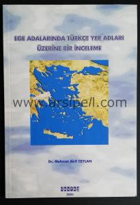 Ege Adalarında Türkçe Yer Adları Üzerine Bir İnceleme