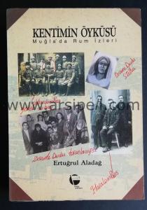 Kentimin Öyküsü Muğla'da Rum İzleri