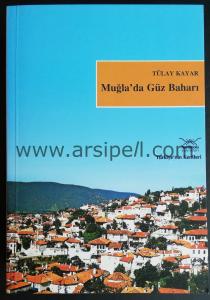 Muğla'da Güz Baharı