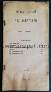 MİLLET MECLİSİ AD DEFTERİ DÖNEM 3 TOPLANTI 1 - TBMM TÜRKİYE BÜYÜK MİLLET MECLİSİ İSİM DEFTERİ 22 EKİM 1969