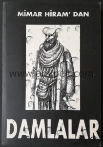 MİMAR HİRAM'DAN DAMLALAR (Masonik)