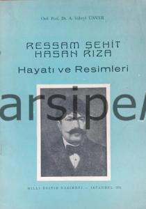 RESSAM ŞEHİT HASAN RIZA HAYATI VE RESİMLERİ