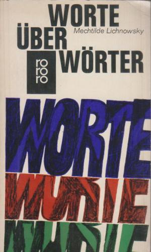 WORTE ÜBER WÖRTER