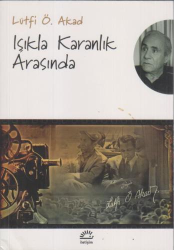 Işıkla Karanlık Arasında