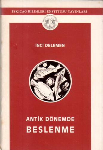 ANTİK DÖNEMDE BESLENME