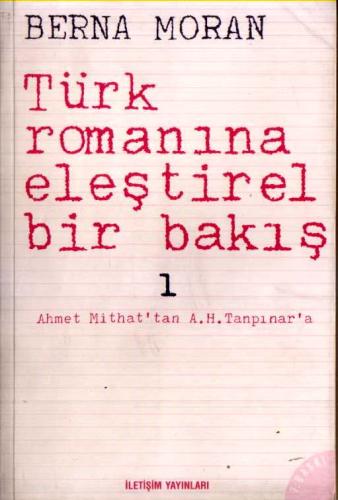 TÜRK ROMANINA ELEŞTİREL BİR BAKIŞ 2 CİLT