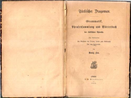 Türkischer Dragoman, Grammatik, Phrasensammlung und Wörterbuch der türkischen Sprache