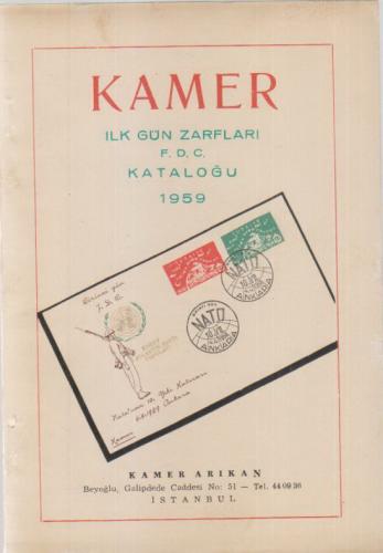 KAMER İLK GÜN ZARFLARI F. D. C. KATALOĞU 1959