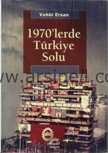 1970'lerde Türkiye Solu