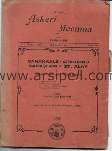 Askerî Mecmua'nın Tarih Kısmı-40. sayı: Çanakkale-Arıburnu Savaşları v