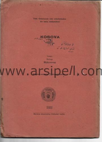 Kosova 1389 Türk ordusunun eski seferlerinden bir imha muharebesi