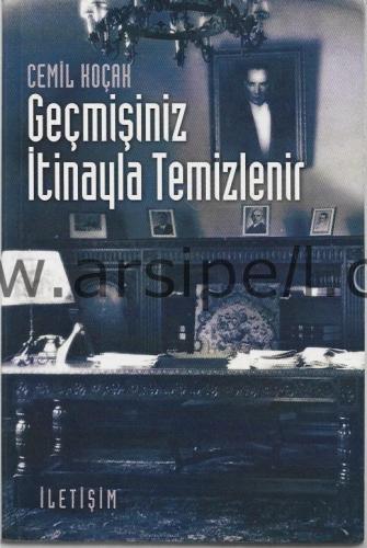 Geçmişiniz İtinayla Temizlenir