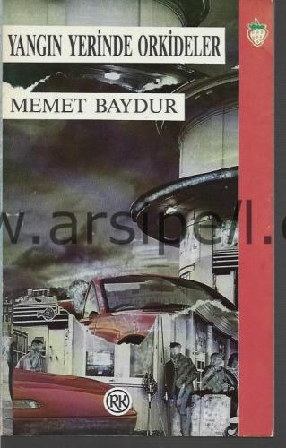 Yangın Yerinde Orkideler