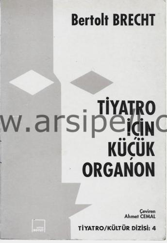 TİYATRO İÇİN KÜÇÜK ORGANON
