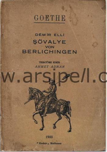 DEMİR ELLİ ŞÖVALYE VON BERLICHINGEN