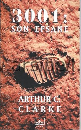 BİR UZAY EFSANESİ 3001 SON EFSANE