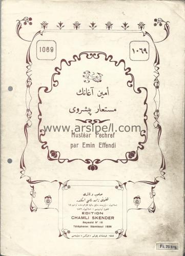 Osmanlıca - Şamlı İskender Müzik Notası No 1069/ Emin Ağa - Mustear Pe