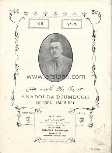 Osmanlıca - Şamlı İskender Müzik Notası No 1109/ Ahmet Yekta Bey Anado