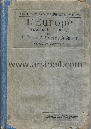 Nouveau Cours De Geographie L'Europe (Moins La France)