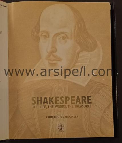 Shakespeare The Life The Works The Treasures
