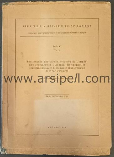 STRATIGRAPHIE DES BASSINS NEOGENES DE TURQUIE, PLUS SPECIALEMENT D'ANATOLIE